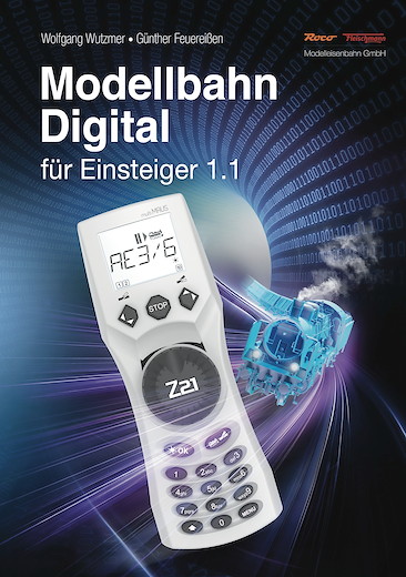 Modellbahn-Handbuch: Digital für Einsteiger, Band 1.1