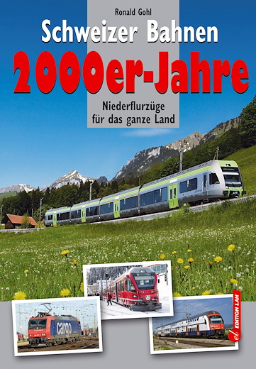 Schweizer Bahnen 2000er-Jahre